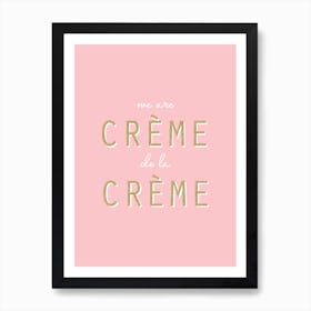 Creme Art Print