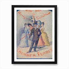 The Ladies Man (L Homme Ã Femmes), (1890), Georges Seurat Art Print
