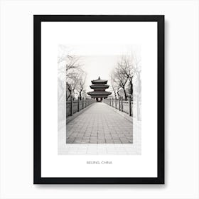 Poster Of Beijing, China, Black And White Old Photo 4 Art Print