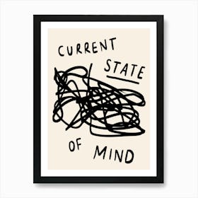 Current State of Mind Black Art Print