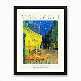 Van Gogh Café Terrace at Night 1888 in HD Art Poster Print For Feature Wall Decor - Museum Print at Kröller-Müller Museum, Otterlo for Vincent Van Gogh - Fully Remastered High Definition Art Print