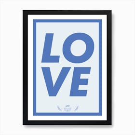 Love Blue Art Print