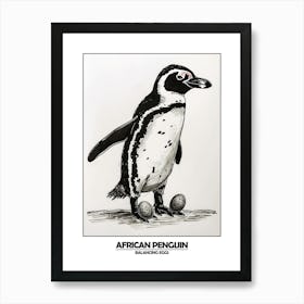 Penguin Balancing Eggs Poster 5 Art Print