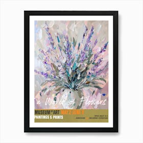 A World Of Flowers, Van Gogh Exhibition Lavender 1 Art Print