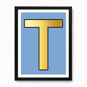 Letter T Gold Alphabet Light Blue Art Print