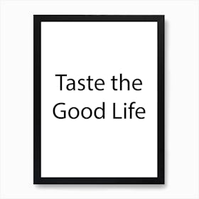 Food And Drink Quote 15 Art Print