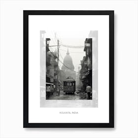 Poster Of Kolkata, India, Black And White Old Photo 1 Art Print