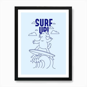 Surf Up Art Print