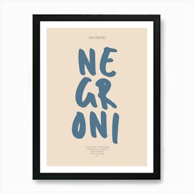 Negroni Blue Typography Print Art Print