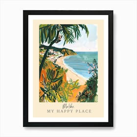 My Happy Place Malibu 4 Travel Poster Art Print