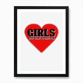 Girls just want to have fun! 80s inspired pixelated heart design Art Print