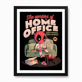 The Wonders Of Home Office - Funny Geek Movie Hero Gift Art Print