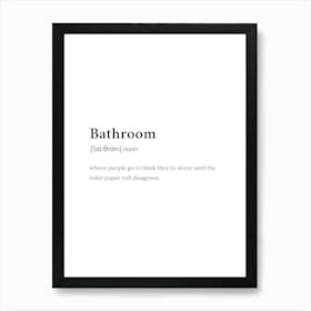 Bathroom Funny Definition Art Print