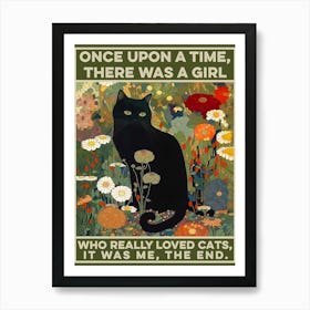 Once Upon A Time There Was A Girl Who Liked Cats Kilmt Cat Garden Art Print