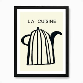 La Cuisine Poster Art Print Art Print