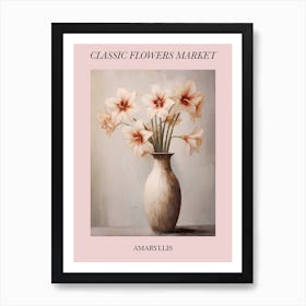 Classic Flowers Market Amaryllis Floral Poster 1 Poster