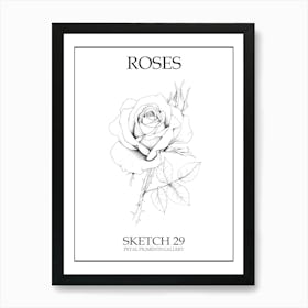 Roses Sketch 29 Poster Art Print