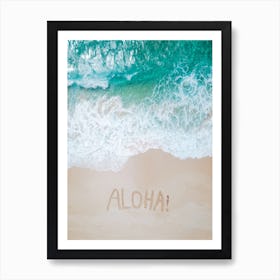 Aerial Ocean Beach Photography And Olaha Typography Art Print