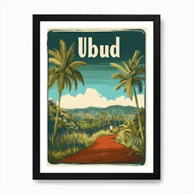 Aihrgdesign A Retro Travel Poster For Ubud 2 Art Print