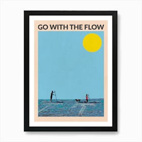 Go With The Flow Affiche