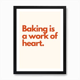 Baking Work Of Art Kitchen Typography Cream Red Art Print