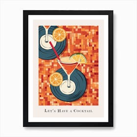 Let S Have A Cocktail Tile Orange Poster Art Print