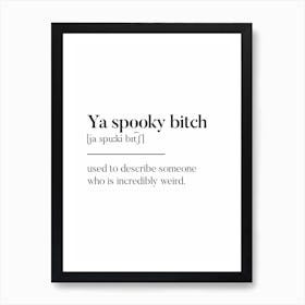 Ya Spooky Bitch Scottish Slang Definition Scots Banter Affiche