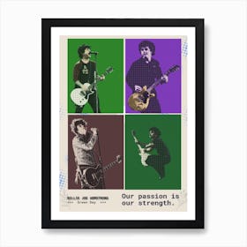 Quotes Billie Joe Armstrong Our Passion Is Our Strength Art Print