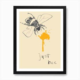 Just Bee Art Print