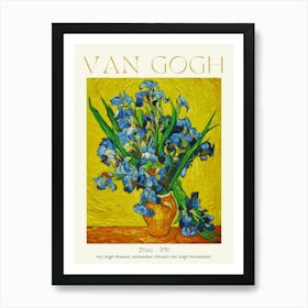 Van Gogh Irises 1890 Van Gogh Museum Amsterdam Poster Print Art in HD for Feature Wall Decor - Fully Remastered High Definition Art Print