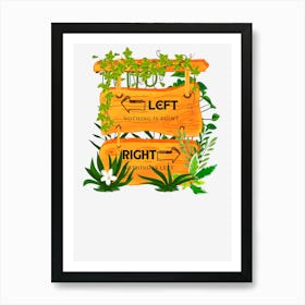 Choose Your Path Funny Art Print