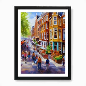 The city of Amsterdam,Netherlands, streets, cafes, passing by, the beauty of summer, oil colors...43 Art Print