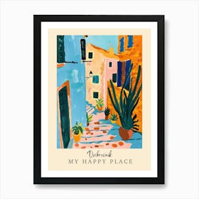 My Happy Place Dubrovnik 1 Travel Poster Art Print