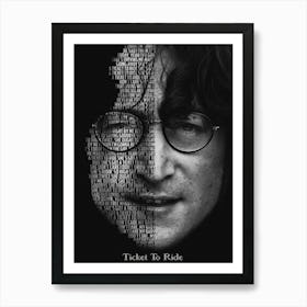 Ticket To Ride The Beatles John Lennon Text Art Art Print