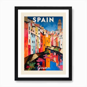 Girona Spain 2 Fauvist Painting  Travel Poster Art Print