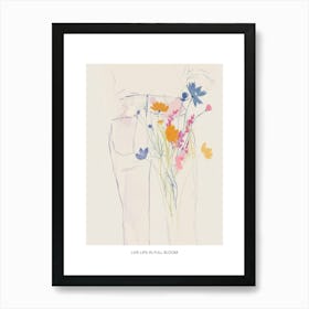 Live Life In Full Bloom Poster Blue Jeans Line Art Flowers 3 Art Print