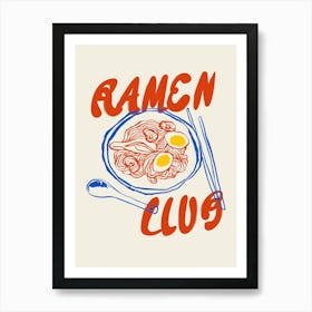 Ramen Club Art Print