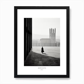 Poster Of Arezzo, Italy, Black And White Analogue Photography 3 Art Print