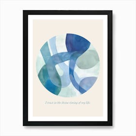 Affirmations I Trust In The Divine Timing Of My Life Art Print