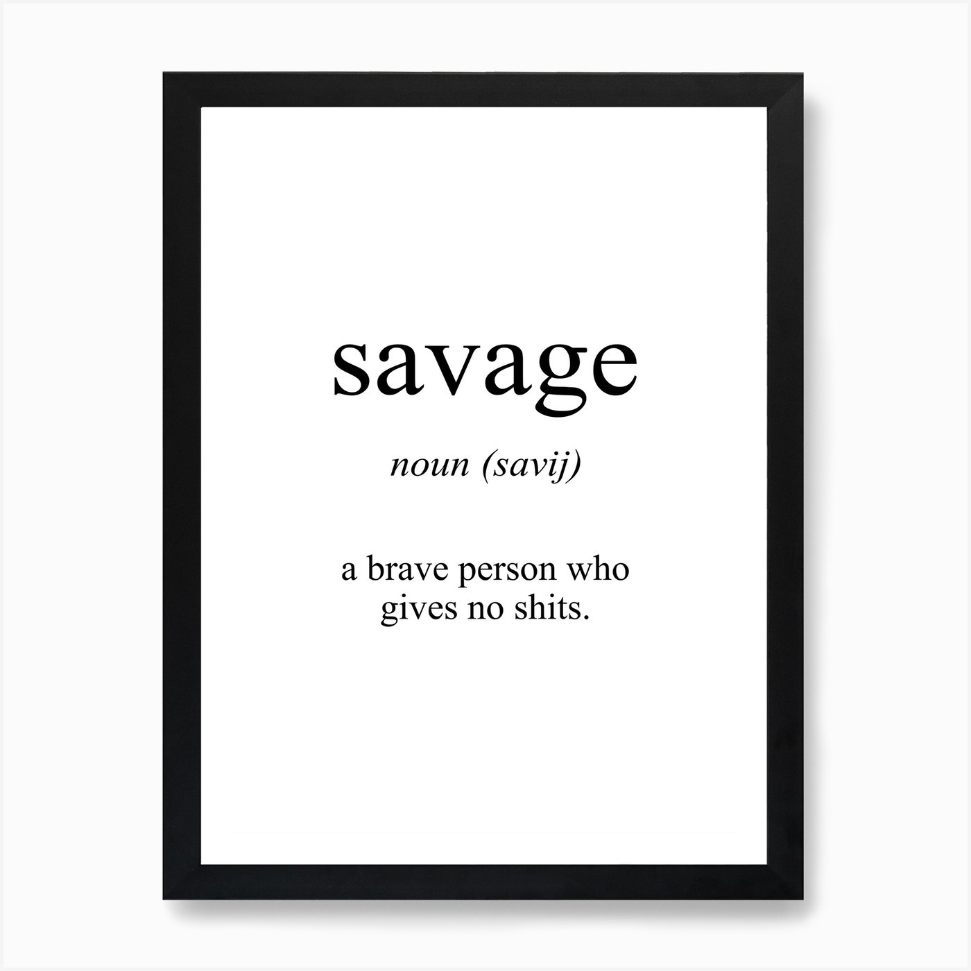 savage-meaning-art-print-by-pixy-paper-fy