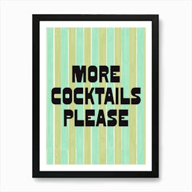 More Cocktails Please! Retro Mod Style Bar or Kitchen Design Art Print