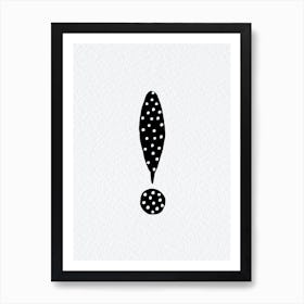 Exclamation Black Polka Dot Art Print