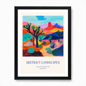 Colourful Abstract Joshua Tree National Park Usa 2 Poster Blue Art Print