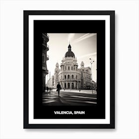 Poster Of Valencia, Spain, Mediterranean Black And White Photography Analogue 1 Art Print