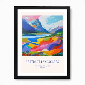 Colourful Abstract Tierra Del Fuego National Park Patagonia 4 Poster Blue Art Print