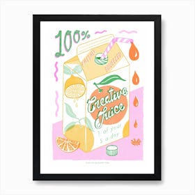 Creative Juice Layers Art Print