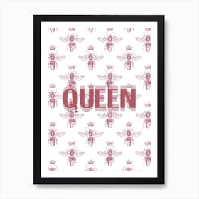 Queen Bee Art Print