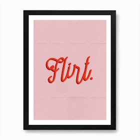 Flirt In Art Print