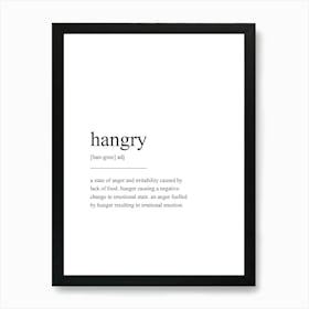 Hangry Definition Print Art Print