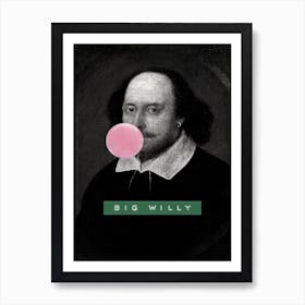 Big Willy Shakespeare Art Print